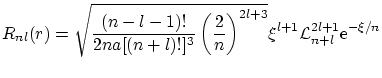 $\displaystyle R_{nl}(r) = \sqrt{ \frac{(n-l-1)!}{2n a [(n+l)!]^3} \left( \frac{...
...)^{2l+3} } \xi^{l+1} \mathcal{L}^{2l+1}_{n+l} \ensuremath{\mathrm{e}^{-\xi/n}} $