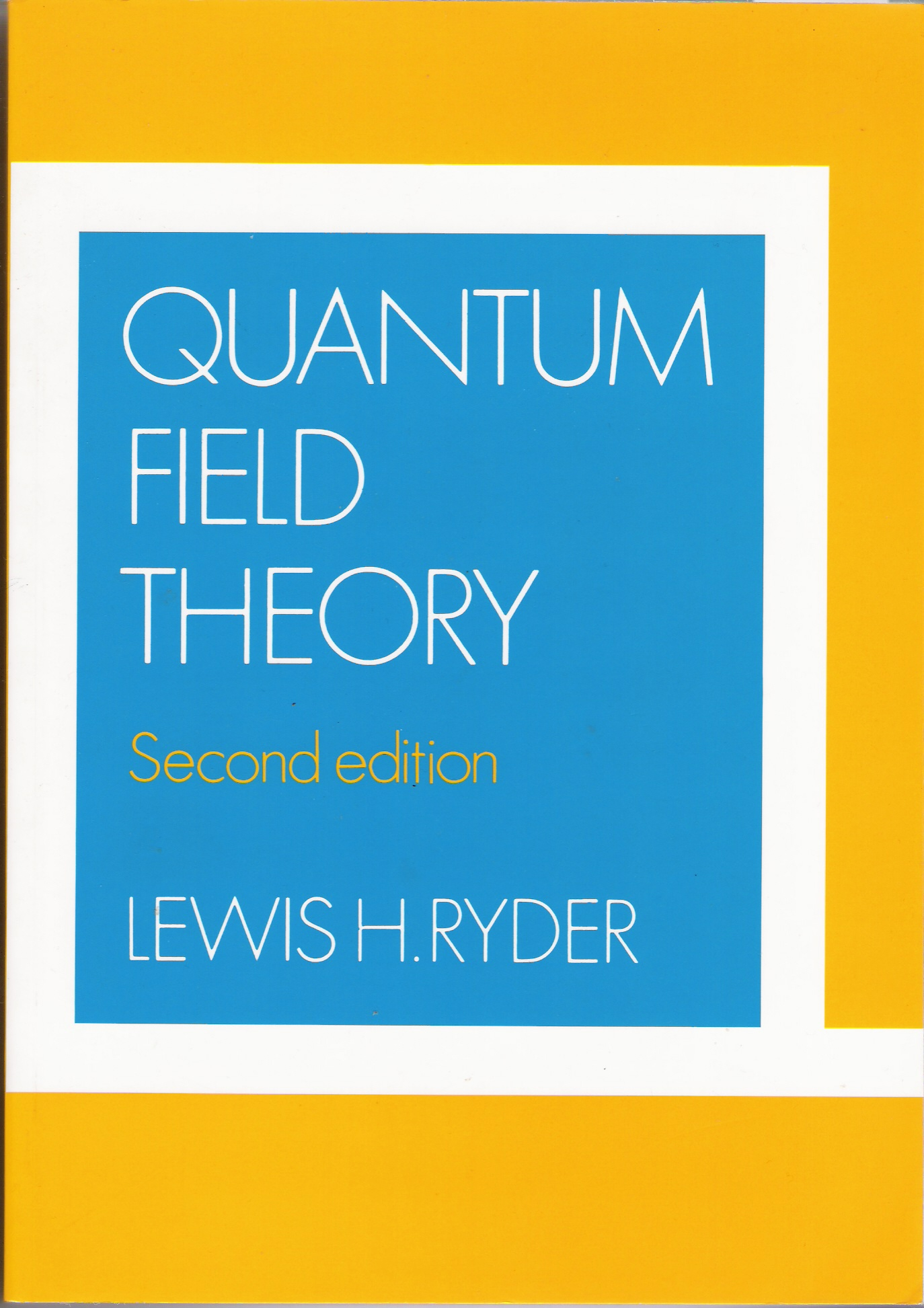 Portada del Quantum Field Thery (de Lewis H. Ryder)