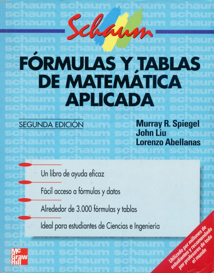 Portada del Fórmulas y tablas de matemática aplicada (de Murray R. Spiegel, John Liu y Lorenzo Abellanas)